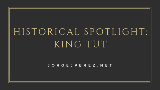 King Tut Jorge J Perez