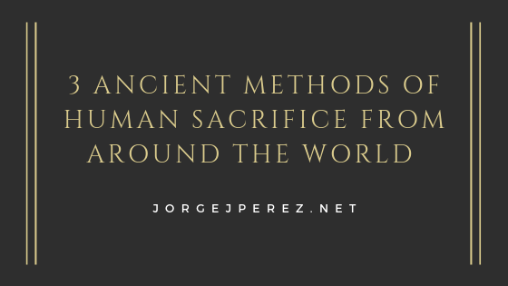 Human Sacrifice Jorge J Perez