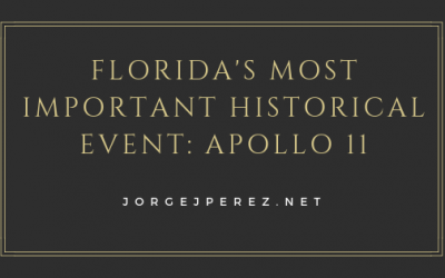 Florida’s Most Important Historical Event: Apollo 11